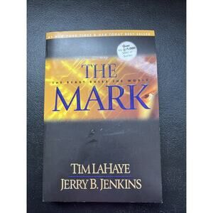 The Mark: The Beast Rules the World Left Behind Book Eight Paperback